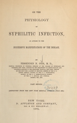 On the physiology of syphilitic infection, as applied to successive manifestations of the disease