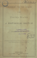 Provision for the insane in the United States: a historical sketch