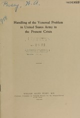 Handling of the venereal problem in United States Army in the present crisis