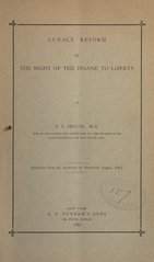 Lunacy reform. IV, The right of the insane to liberty
