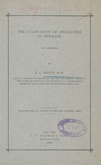 The cultivation of specialties in medicine: an address