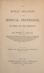 The mutual relations of the medical profession, its press, and the community