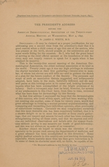 The president's address before the American Dermatological Association at the twenty-first annual meeting at Washington, May 4, 1897