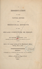 A dissertation on the natural history and medicinal effects of the secale cornutum, or ergot