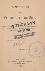 Hand-book for visitors of the sick: for the use of ministers, missionaries, lay-workers, attendants and friends of the sick