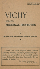 Vichy and its medicinal properties: as found by the most prominent doctors in the world