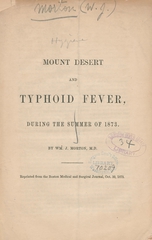 Mount Desert and typhoid fever, during the summer of 1873