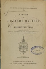 Report on military hygiene and therapeutics: report of committee on military surgery to the Surgical Section of the New York Academy of Medicine
