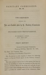 Two reports concerning the aid and comfort given by the Sanitary Commission: to sick soldiers passing through Washington