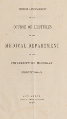 Primary announcement of the course of lectures in the medical department of the University of Michigan: session of 1850-51