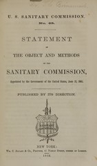 Statement of the object and methods of the Sanitary Commission: appointed by the Government of the United States, June 13, 1861