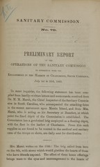 Preliminary report of the operations of the Sanitary Commssion in connection with the engagement in the harbor of Charleston, South Carolina, July 1st to 20th, 1863