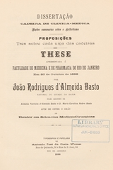 Noções summarias sobre o arthritismo: these apresentada á Faculdade de Medicina e de Pharmacia do Rio de Janeiro em 20 de outubro de 1896 afim de obter o gráo de doutor em sciencias medico-cirurgicas