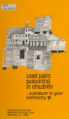 Lead paint poisoning in children--a problem in your community?