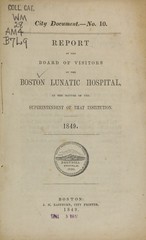 Report of the Board of Visitors of the Boston Lunatic Hospital in the matter of the superintendent of that institution