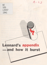 Leonard's appendix: and how it burst