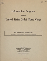 Information program for the United States Cadet Nurse Corps