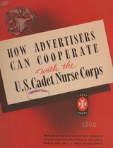 How advertisers can cooperate with the U.S. Cadet Nurse Corps
