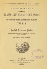 Tratamiento de las hemorragias por retención de la placenta despues del parto: tesis leida para optar el grado de doctor