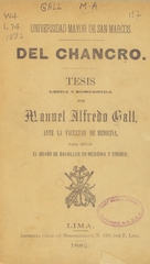 Del chancro: tesis leida e sostenida ante la Facultad de Medicina para optar el grado de Bachiller en Medicina y Cirugia