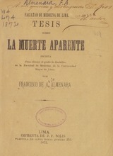Tesis sobre la muerte aparente escrita para obtener el grado de Bachiller en la Facultad de Medicina de la Universidad Mayor de Lima