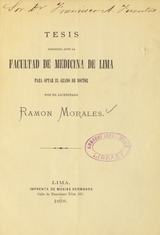 Tesis sostenida ante la Facultad de Medicina de Lima para optar el grado de doctor
