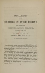 Annual report of the Committee on Public Hygiene: read before the Northern Medical Association of Philadelphia, November 20th, 1851