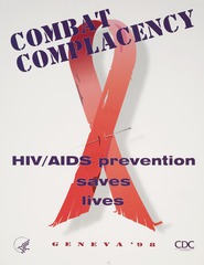 Combat complacency: HIV/AIDS prevention saves lives