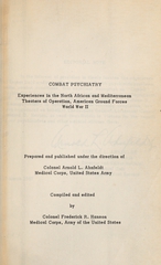 Combat psychiatry: experiences in the North African and Mediterranean theaters of operation, American Ground Forces, World War II