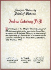 Certificate of Appreciation awarded to Joshua Lederberg for his work as Chairman of the Stanford University School of Medicine's Department of Genetics