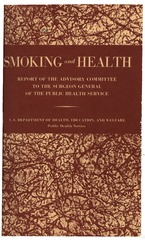 Smoking and Health: Report of the Advisory Committee to the Surgeon General of the Public Health Service [Cover]