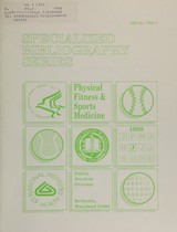 Physical fitness & sports medicine: 1406 selected citations