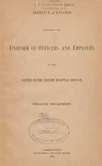 Regulations regarding the uniform of officers and employés of the United States Marine Hospital Service, Treasury Department