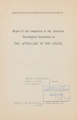 Report of the Committee of the American Neurological Association on the after-care of the insane