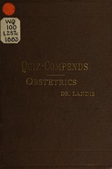 A compend of obstetrics: especially adapted to the use of medical students and physicians