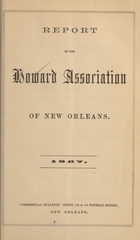 Report of the Howard Association of New Orleans