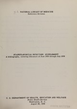 Staphylococcal infection: supplement : a bibliography, covering literature of June 1958 through May 1959