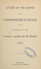 Review of the report of the Commissioner of the Insane by the officers of the Vermont Asylum for the Insane