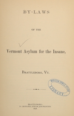 By-laws of the Vermont Asylum for the Insane, Brattleboro, Vt