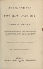 Xenia Springs Joint Stock Association, Greene County, Ohio: history of the enterprise, remarks concerning the association, description of the springs, quality, location, advantages, etc., etc