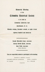 Memorial meeting of the Columbia Historical Society to be held in Columbian University Hall, Washington, D.C., Monday evening, December seventh, at eight o'clock, eighteen hundred and ninety six