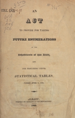 An act to provide for taking future enumerations of the inhabitants of this state, and for procuring useful statistical tables, passed April 8, 1825