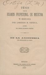 De la anestesia y su aplicación al parto: tésis para el exámen profesional de medicina y cirujia