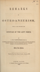 Remarks on osteo-aneurism, with a case involving the condyles of the left femur
