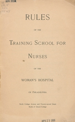Rules of the training school for nurses of the Woman's Hospital of Philadelphia