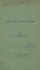 Three cases of amebic dysentery
