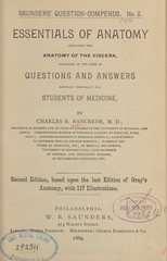 Essentials of anatomy: including the anatomy of the viscera, arranged in the form of questions and answers : prepared especially for students of medicine