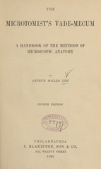 The microtomist's vade-mecum: a handbook of the methods of microscopic anatomy