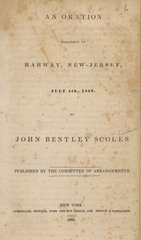An oration delivered at Rahway, New-Jersey, July 4th, 1839