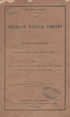 The American medical library and intelligencer: a concentrated record of medical science and literature